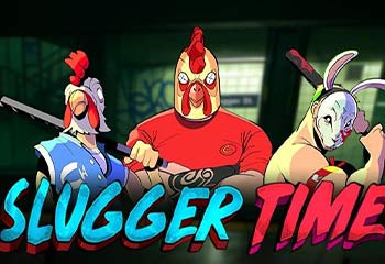 Slugger Time